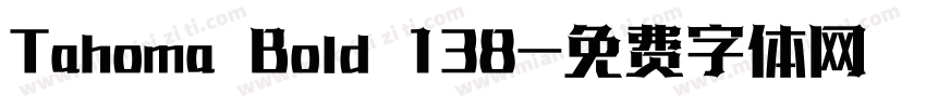 Tahoma Bold 138字体转换